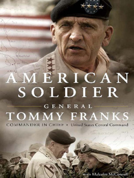 General Tommy R. Franks - American Soldier