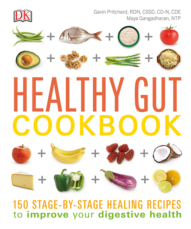 HEALTHY GUT COOKBOOK 150 STAGE-BY-STAGE HEALING RECIPES to improve your - photo 1