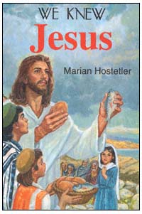 title We Knew Jesus author Hostetler Marian publisher - photo 1