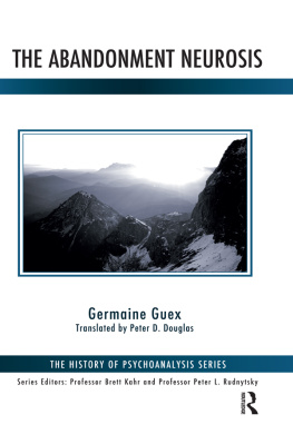 Germaine Guex - The Abandonment Neurosis