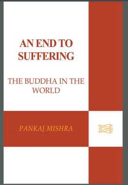 Gautama Buddha - An end to suffering: the Buddha in the world