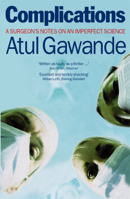 Gawande - Complications