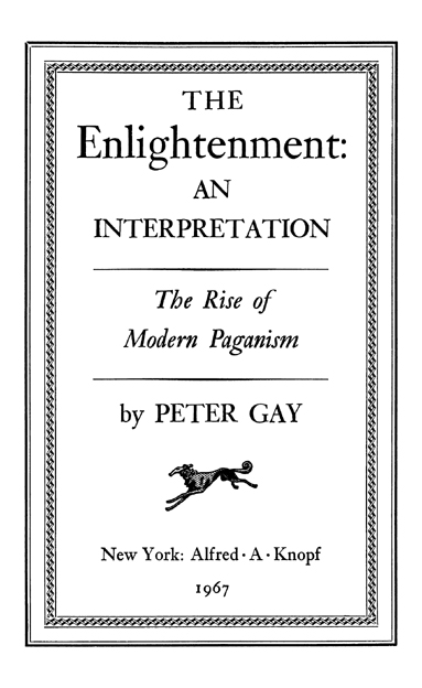 The Enlightenmen v 1t an interpretation The rise of modern paganism - image 2