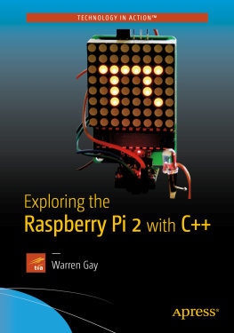 Gay - Exploring the Raspberry Pi 2 with C++