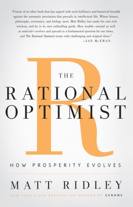 Matt Ridley The Rational Optimist: How Prosperity Evolves