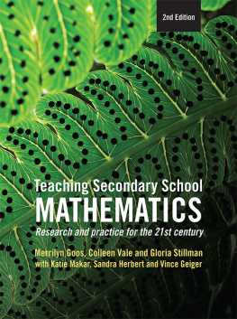 Geiger Vince Teaching secondary school mathematics: research and practice for the 21st century