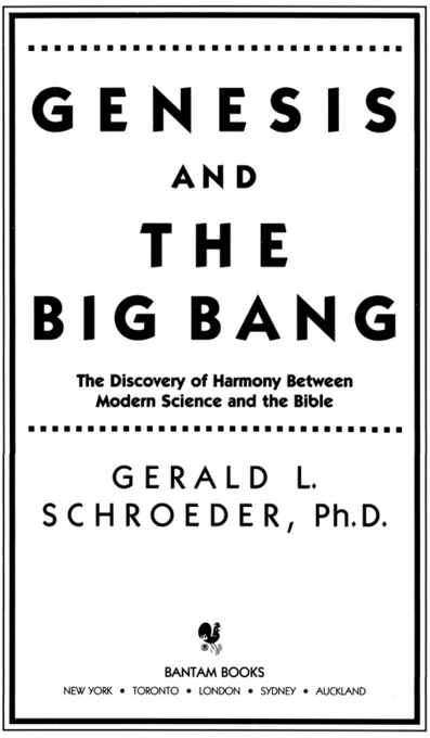 GENESIS AND THE BIG BANG A Bantam Book Bantam hardcover edition published - photo 2