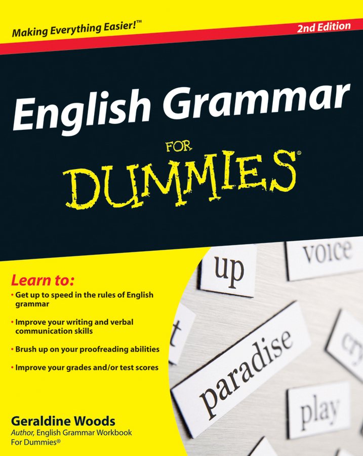 English Grammar For Dummies 2nd Edition by Geraldine Woods English Grammar - photo 1