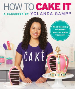 Gampp - How to cake it: a cakebook