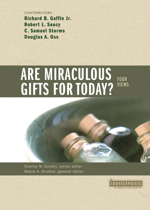 ARE MIRACULOUS GIFTS FOR TODAY 4 VIEWS Richard B Gaffin Jr Robert L - photo 1