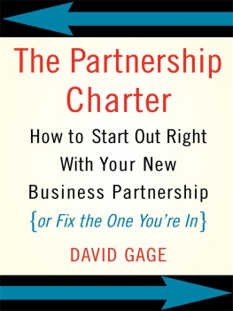Gage - The partnership charter: how to start out right with your new business partnership (or fix the one youre in)