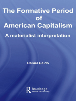 Gaido - The formative period of American capitalism: a materialist interpretation