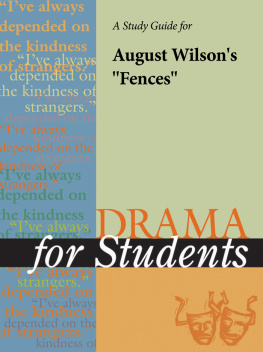 Gale - A Study Guide for August Wilsons Fences