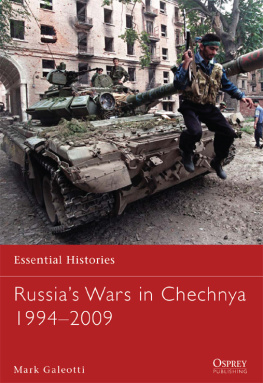 Galeotti - Russias Wars in Chechnya, 1994-2009