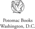 Copyright 2013 Potomac Books Inc Published in the United States by Potomac - photo 1