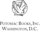 Copyright 2008 Potomac Books Inc Published in the United States by Potomac - photo 1