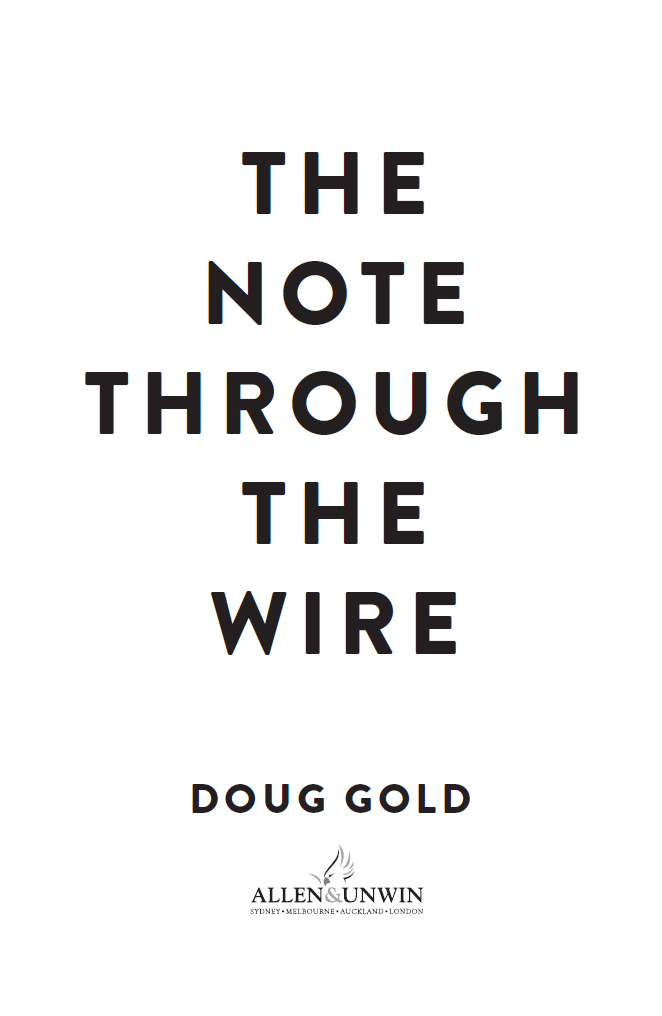 First published in 2019 Text copyright Doug Gold 2019 All rights reserved No - photo 3