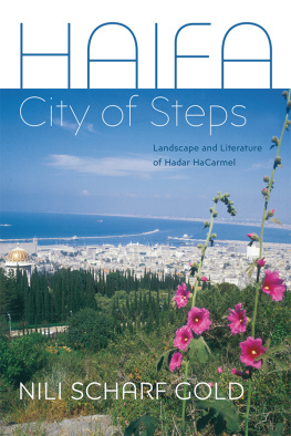 Gold - Haifa: City of Steps