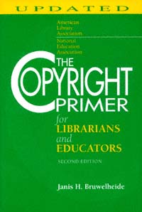 title The Copyright Primer for Librarians and Educators author - photo 1