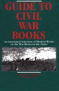 title Guide to Civil War Books An Annotated Selection of Modern Works On - photo 1