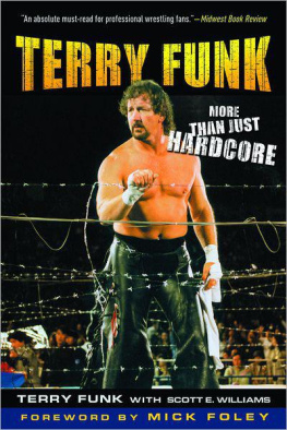 Funk Terry - Terry Funk: More Than Just Hardcore