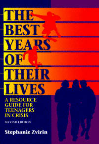 title The Best Years of Their Lives A Resource Guide for Teenagers in - photo 1