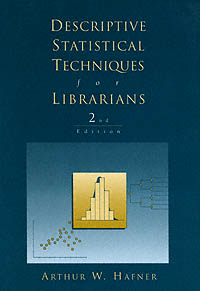 title Descriptive Statistical Techniques for Librarians author - photo 1