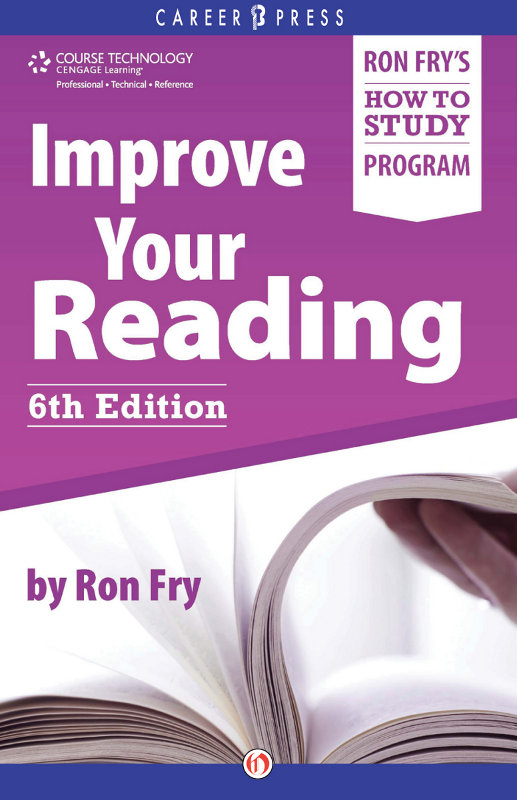 IMPROVE YOUR READING SIXTH EDITION Ron Fry CONTENTS FOREWORD READ ON A - photo 1