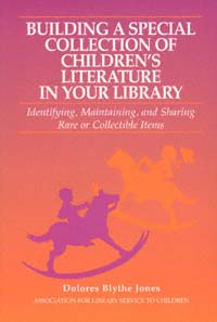 title Building a Special Collection of Childrens Literature in Your - photo 1