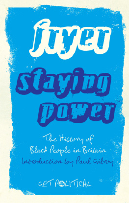 Fryer Staying power: the history of black people in Britain