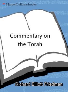 Friedman - Commentary on the Torah