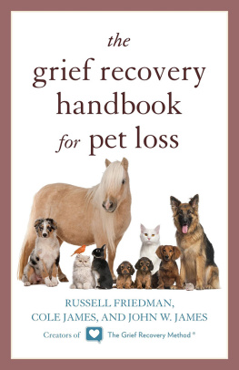 Friedman - The Grief Recovery Handbook for Pet Loss