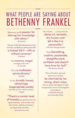 Bethenny Frankel - A Place of Yes: 10 Rules for Getting Everything You Want Out of Life