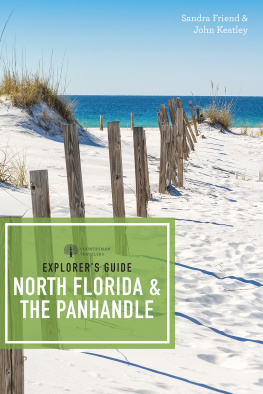 Friend Sandra - Explorers Guide North Florida & the Panhandle ()