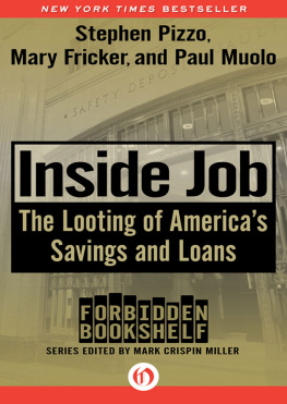 Fricker Mary - Inside job: the looting of Americans savings and loans