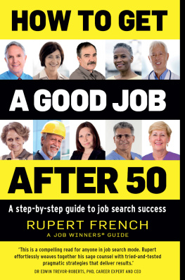 French - How to get a good job after 50: a step-by-step guide to job search success