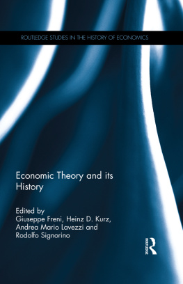 Freni Giuseppe Economic theory and its history: essays in honour of Neri Salvadori