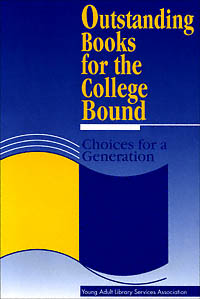 title Outstanding Books for the College Bound Choices for a Generation - photo 1