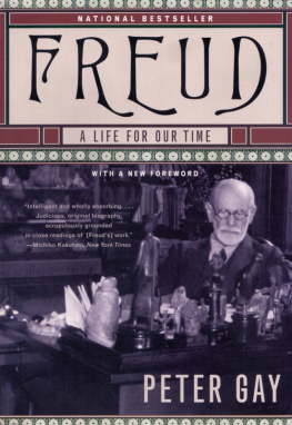 Freud Sigmund Freud: a life for our time
