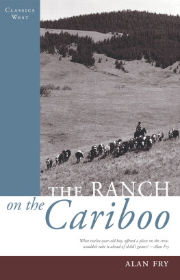 Fry - The Ranch on the Cariboo