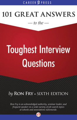 Fry - Fry 101 Great Answers to the Toughest Interview Questions