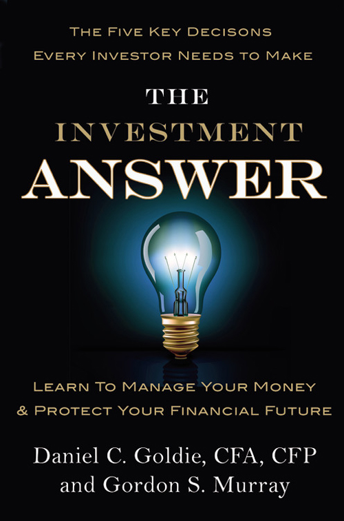 The investment answer learn to manage your money protect your financial future - image 1