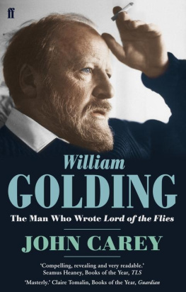 Golding William - William Golding: the man who wrote Lord of the flies: a life