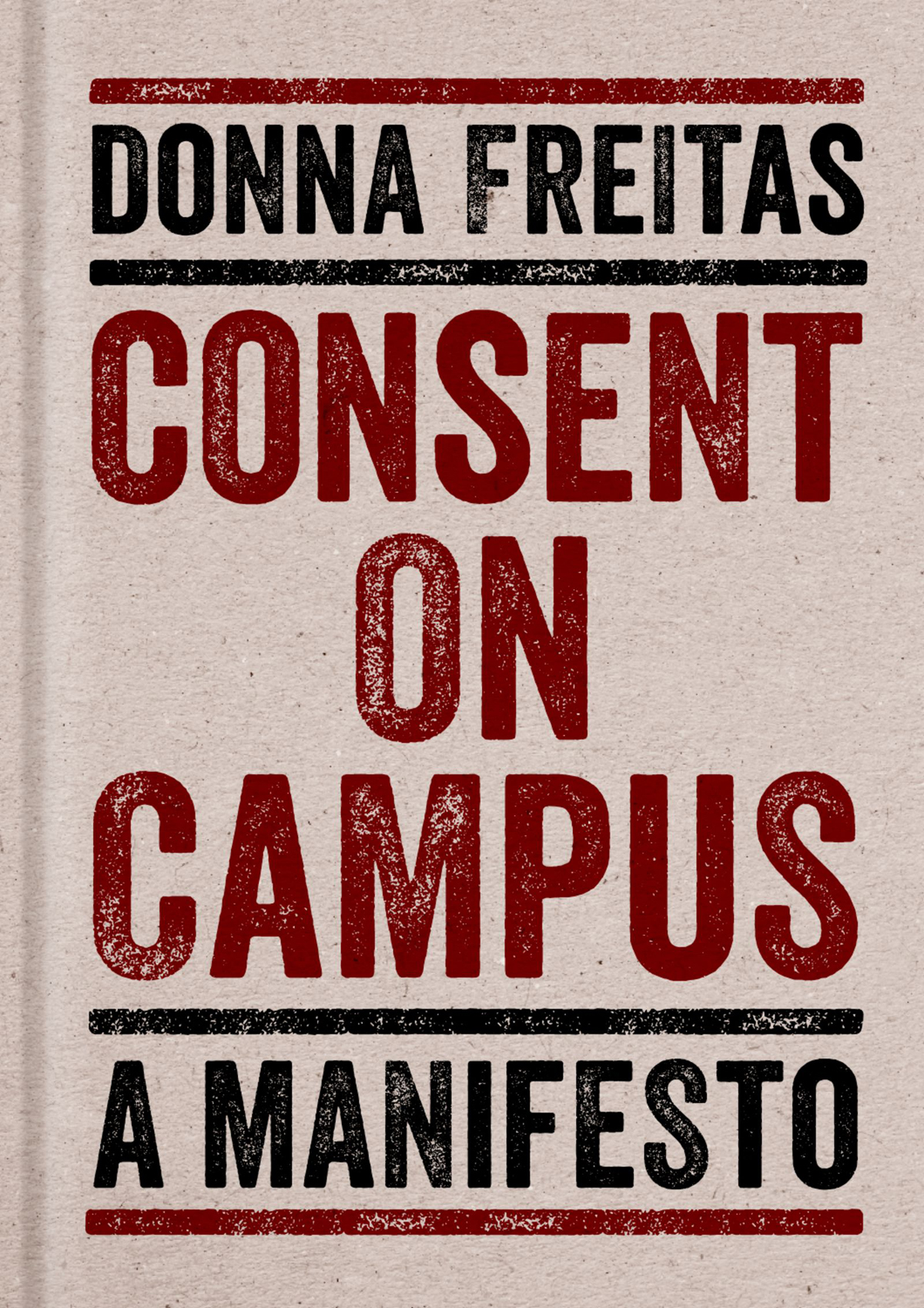 A culture of consent how to fight sexual assault on campus - image 1