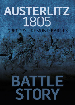 Fremont-Barnes - Battle Story Austerlitz 1805