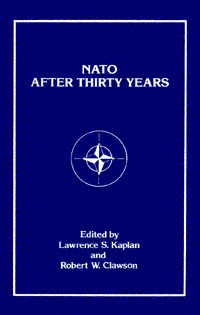 title NATO After Thirty Years author Kaplan Lawrence S - photo 1