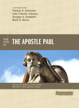 Campbell Douglas A. - Four Views on the Apostle Paul