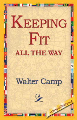 Camp - Keeping Fit All the Way