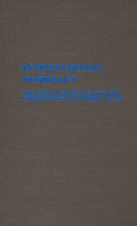 title International Normalcy The Open Door Peace With the Former Central - photo 1