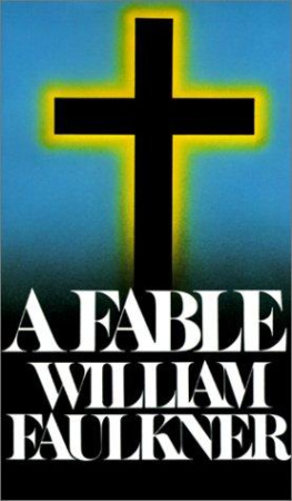 William Faulkner - A Fable